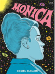 La Bibliothèque de Daniel Clowes : Monica [inédit]