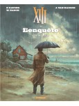 Xiii - tome 13 : The XIII Mystery : L'enquête la suite