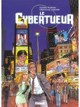 Le Cybertueur - tome 4 : La grande conspiration