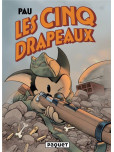 Cinq Drapeaux - tome 1