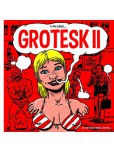 Grotesk - tome 2