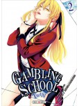 Gambling School Twin - tome 2