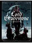 Lord Gravestone - tome 3