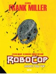 Robocop : Mort ou vif - tome 2