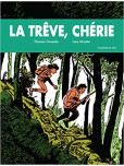 La Trêve, chérie