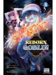 Reborn Goblin - tome 1