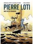 Pierre Loti, une vie de voyageur