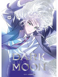 Dark moon - tome 6