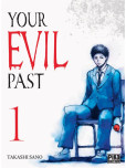 Your evil past - tome 1