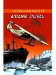 Les Meilleurs récits de... - tome 16 : Aidans - Duval tome 2