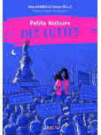 Petite histoire des luttes