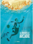 Nouvelle Arcadie (La) - histoire complète