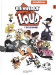 Bienvenue chez les Loud - tome 1