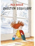 Pico Bogue - tome 3 : Question d'équilibre