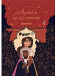 Le marchand de tapis de Constantinople - tome 1