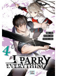 I Parry Everything - tome 4