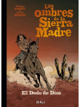 Les Ombres de la Sierra Madre - tome 3 [Edition de luxe avec ex libris]