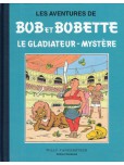 Bob et Bobette - tome 5 : Le gladiateur mystère [collection bleue]