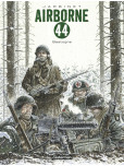 Airborne 44 : Bastogne Integrale tome 5-6