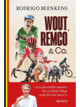 Wout, Remco and Co