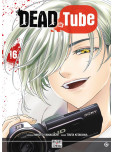 Dead Tube - tome 16