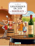 Les Fondus du vin : Bordeaux