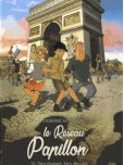 Le Reseau Papillon - tome 2