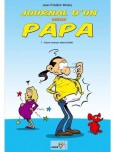 Journal d'un vieux Papa - tome 1 : Future maman attend Bébé