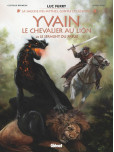 Yvain, le chevalier au lion - tome 2