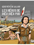 Geneviève de Galard et les héros de Dien Bien Phu