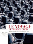 Le Voyage de Marcel Grob