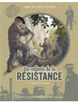 Les Enfants de la résistance - tome 8 : Combattre ou mourir