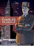Charles de Gaulle - tome 3