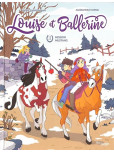 Louise et ballerine - tome 3