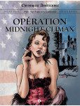 Chroniques Americaines Opération Midnight Climax