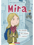 Mira - tome 1 : Mes Copains, Mes Copines et l'amour