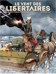 Le Vent des libertaires - tome 2
