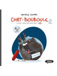 Chat-Bouboule - tome 2
