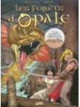 Les Forêts d'Opale - tome 4 : Les Geôles de Nénuphe