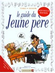 Les Guides en BD - tome 1 : Le guide du jeune père