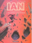 Ian - tome 1 : Un singe électrique