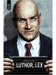 Luthor - Nouvelle Édition - tome 1
