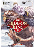 The Ride-on King - tome 1