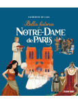 Belles histoires de Notre-Dame de Paris