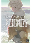 To Your Eternity - tome 18