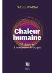 Chaleur humaine : Comment répondre au défi climatique ?