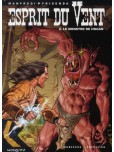 Esprit du vent - tome 8 : Le monstre de Hogan