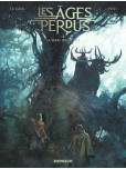 Les Ages Perdus - tome 2 : La Terre des Meutes