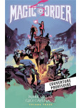 Magic Order - tome 3