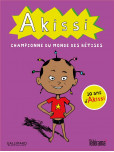 Akki : le clan disparu